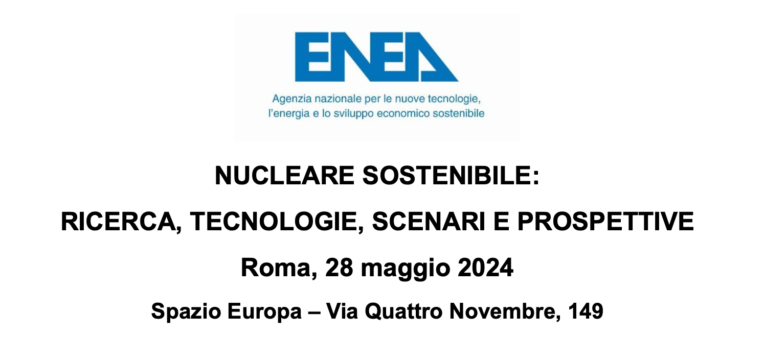 Nucleare sostenibile: ricerca, tecnologie, scenari e prospettive